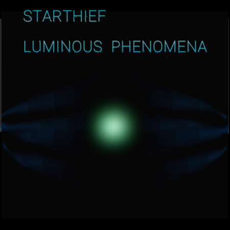 album cover art for Luminous Phenomena